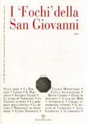 I 'Fochi' della San Giovanni. XXXII, 2. Maggio-Agosto 2006 I 'Fochi' della San Giovanni. XXXII, 2. Maggio-Agosto 2006
