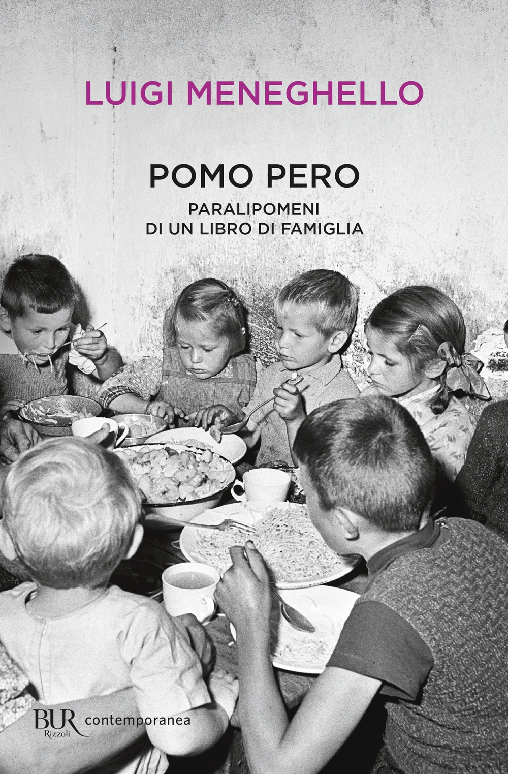 Pomo pero. Paralipomeni d'un libro di famiglia Pomo pero. Paralipomeni d'un libro di famiglia