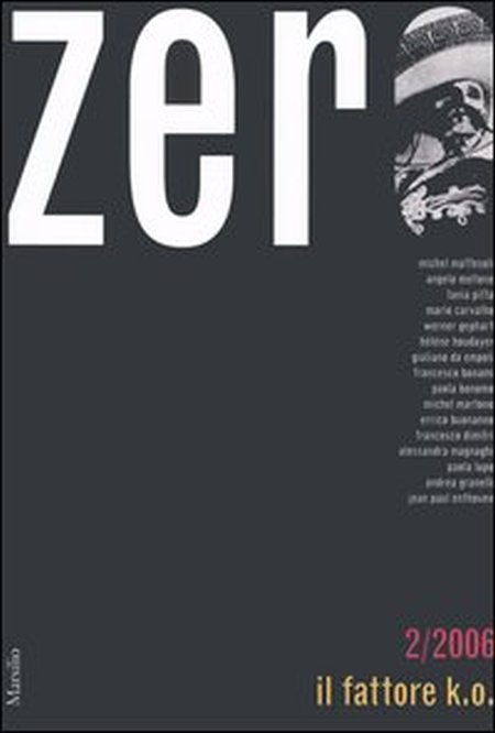Zero (2006). Vol. 2: Il fattore k.o Zero (2006). Vol. 2: Il fattore k.o