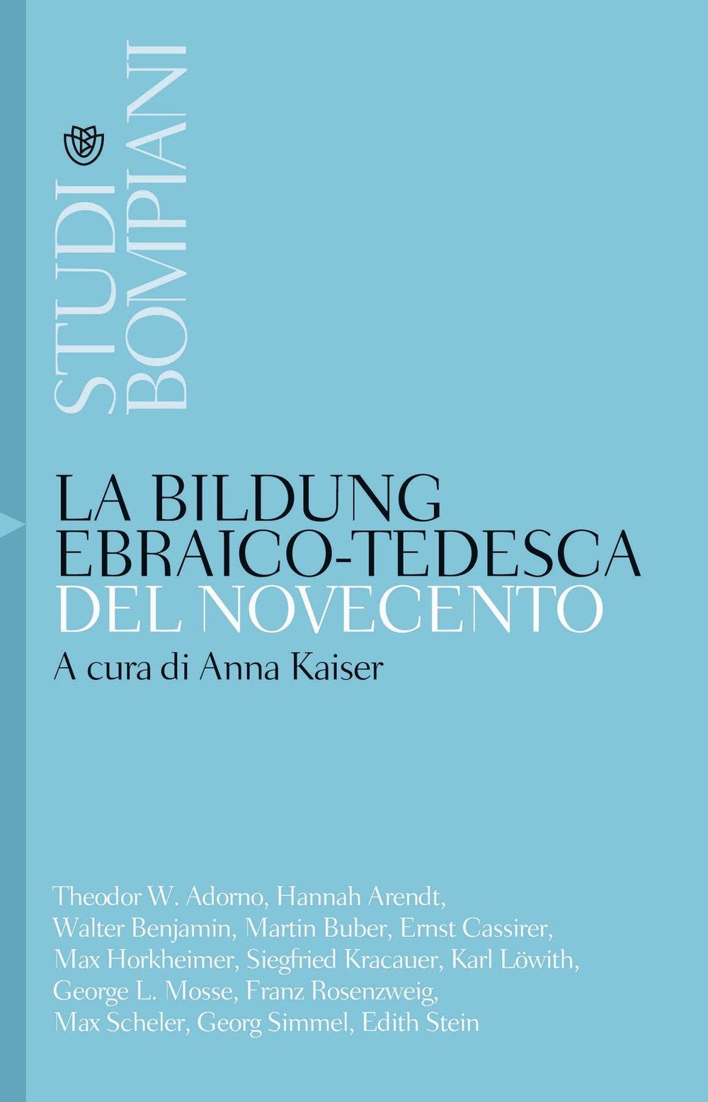La Bildung ebraico-tedesca del Novecento La Bildung ebraico-tedesca del Novecento