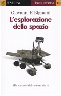 L'Esplorazione dello spazio L'Esplorazione dello spazio