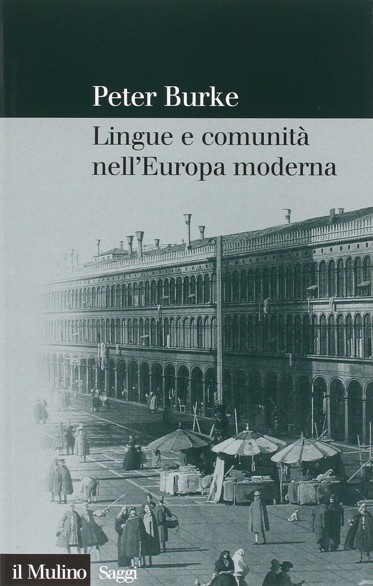 Lingue e comunità nell'Europa moderna Lingue e comunità nell'Europa moderna