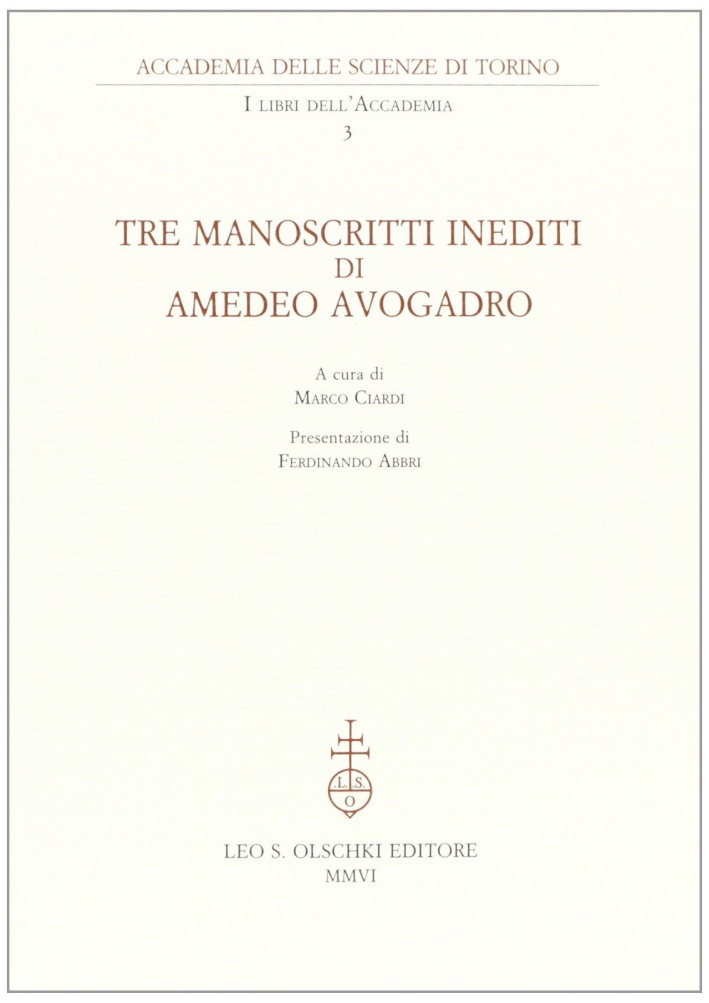 Tre manoscritti inediti di Amedeo Avogadro Tre manoscritti inediti di Amedeo Avogadro