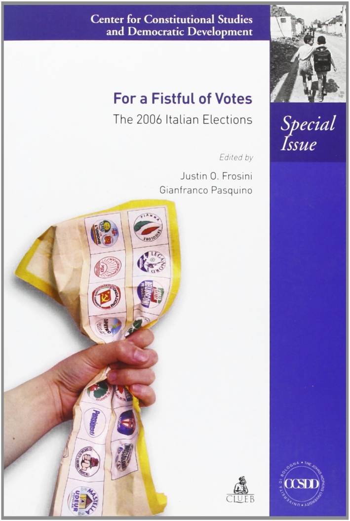 For a fistful of votes. The 2006 italian elections For a fistful of votes. The 2006 italian elections