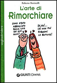 L'arte di rimorchiare L'arte di rimorchiare