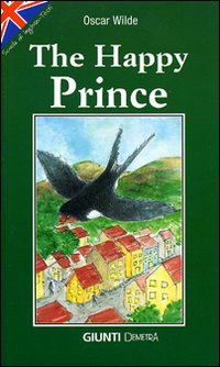 The happy prince The happy prince
