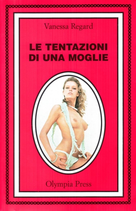 Le tentazioni di una moglie Le tentazioni di una moglie