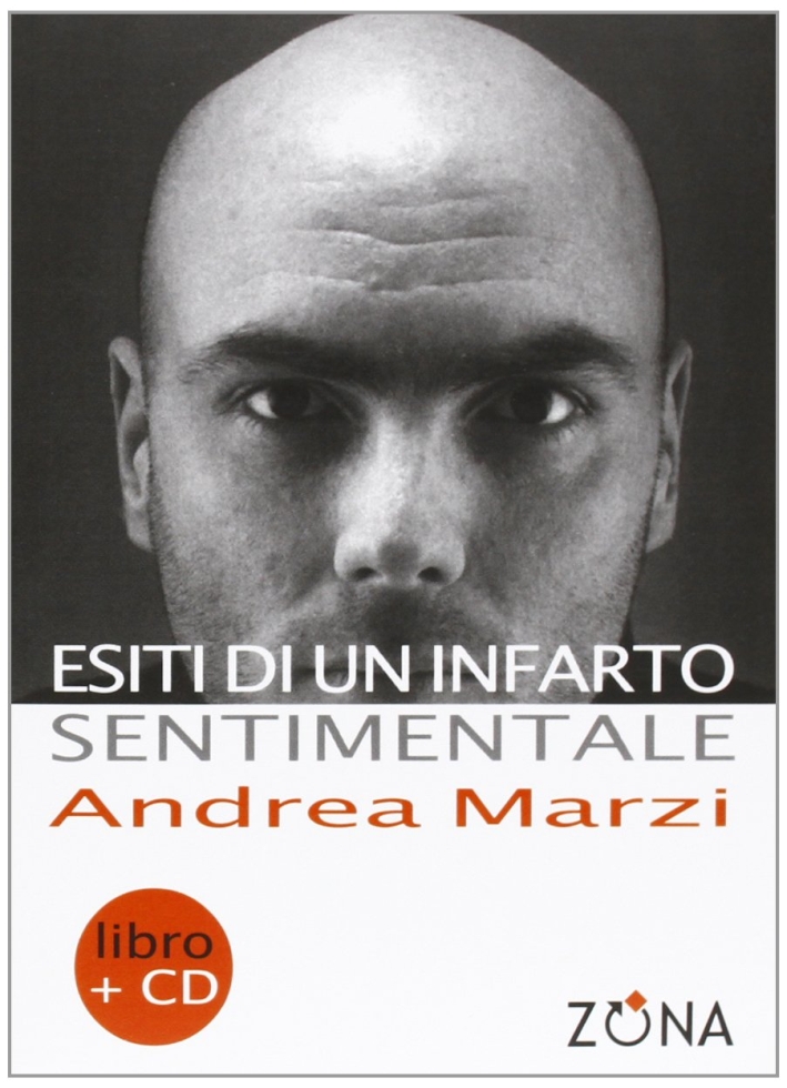 Esiti di un Infarto Sentimentale. Con CD Audio Esiti di un Infarto Sentimentale. Con CD Audio