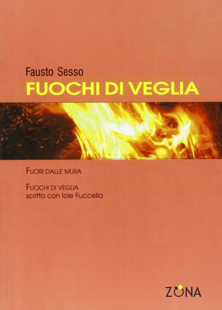 Fuochi di veglia Fuochi di veglia