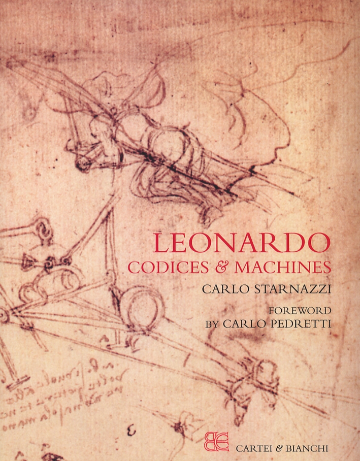 Leonardo. Codices & Machines Leonardo. Codices & Machines