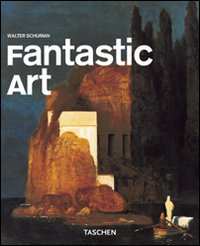 Arte fantastica. Ediz. italiana Arte fantastica. Ediz. italiana