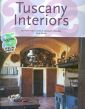 Tuscany interiors. Ediz. italiana, spagnola e portoghese Tuscany interiors. Ediz. italiana, spagnola e portoghese