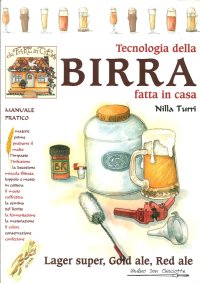 Tecnologia della birra fatta in casa. Lager super, gold ale, red ale