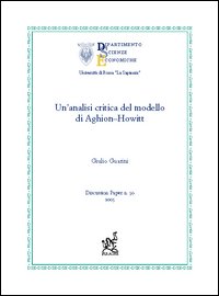 Un'analisi critica del modello di Aghion-Howitt Un'analisi critica del modello di Aghion-Howitt