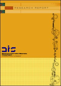 Dipartimento di Informatica e Sistemistica «Antonio Ruberti». Univertità di Roma «La Sapienza». Research report 2002 Dipartimento di Informatica e Sistemistica «Antonio Ruberti». Univertità di Roma «La Sapienza». Research report 2002