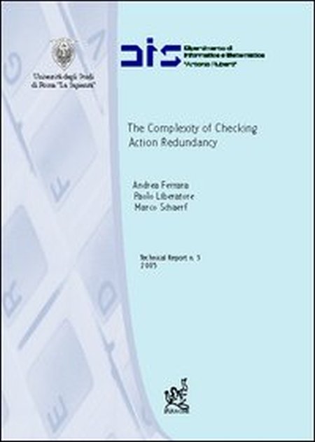 The complexity of checking action redundancy The complexity of checking action redundancy