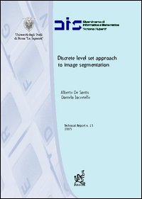 Discrete level set approach to image segmentation Discrete level set approach to image segmentation