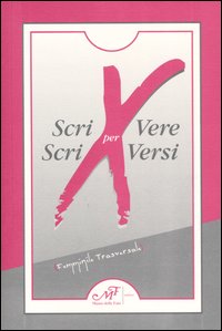 Scri vere x scri versi (femminile, trasversale) Scri vere x scri versi (femminile, trasversale)