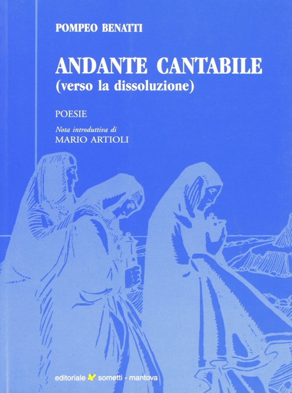 Andante cantabile (verso la dissoluzione) Andante cantabile (verso la dissoluzione)