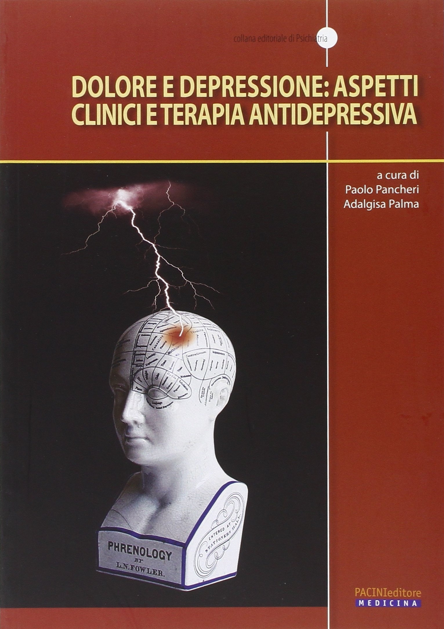 Dolore e Depressione: Aspetti Clinici e Terapia Antidepressiva Dolore e Depressione: Aspetti Clinici e Terapia Antidepressiva