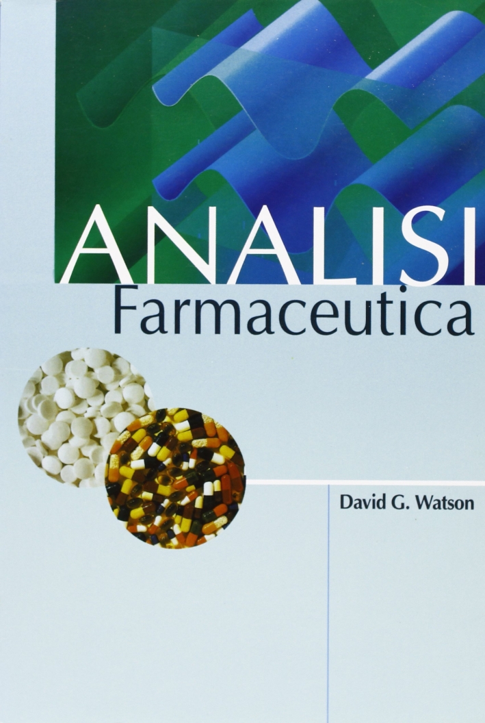 Analisi farmaceutica Analisi farmaceutica