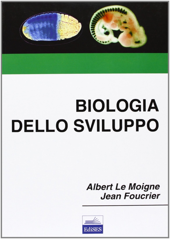 Biologia dello sviluppo Biologia dello sviluppo
