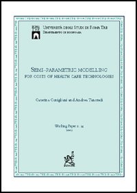 Semi-parametric modelling for costs of health care technologies Semi-parametric modelling for costs of health care technologies