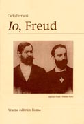 Io, Freud. Atto unico Io, Freud. Atto unico