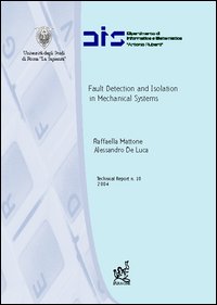 Fault detection and isolation in mechanical systems Fault detection and isolation in mechanical systems