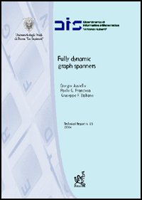 Fully dynamic graph spanners Fully dynamic graph spanners