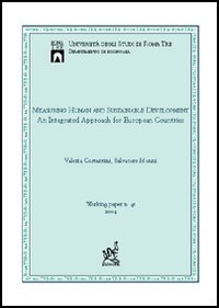 Measuring Human and Sustenable Development: An Integrated Approach For European Countries Measuring Human and Sustenable Development: An Integrated Approach For European Countries