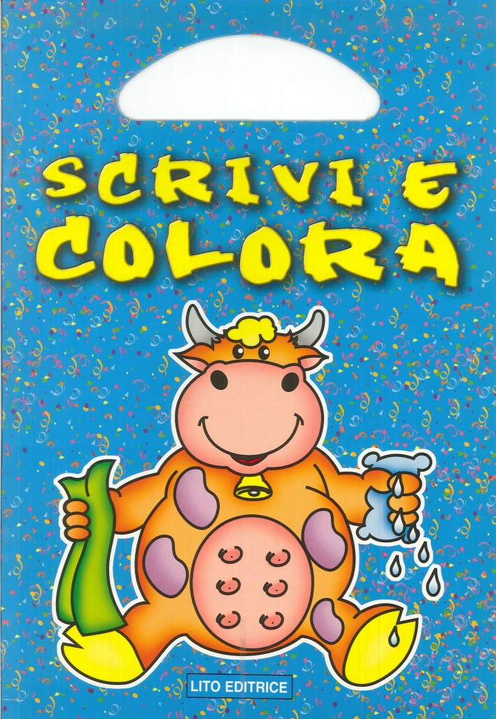 Scrivi e colora Scrivi e colora