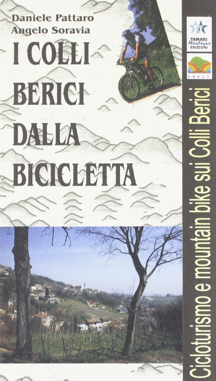 I colli Berici dalla bicicletta I colli Berici dalla bicicletta
