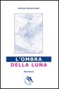 L'ombra della luna L'ombra della luna