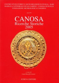 Canosa. Ricerche Storiche 2005