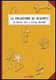 La collezione di biscotti
