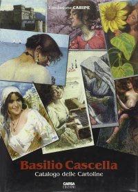 Basilio Cascella. Catalogo delle cartoline