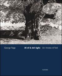 Al di là del Tiglio. Un Ritratto di Todi