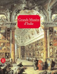 Grands Musées d'Italie