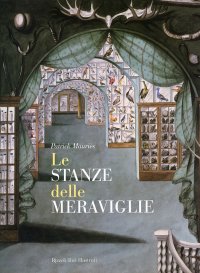 Le stanze delle meraviglie