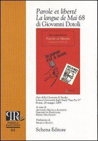 Parole et liberté - La langue de Mai 68 di Giovanni Dotoli