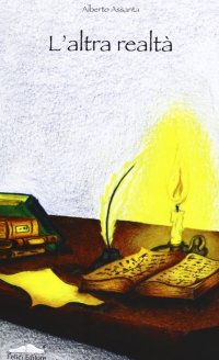 L'altra realtà: Il senso del nulla-I dubbi di Leonardo-La lettera che non scrissi