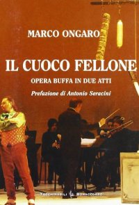 Il cuoco fellone