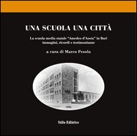 Una Scuola una Città. La Scuola Media Statale Una Scuola una Città. La Scuola Media Statale