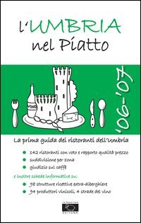L'Umbria nel piatto 2006-2007