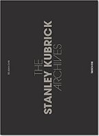 The Stanley Kubrick Archives. Con libretto. Con CD Audio