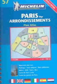 Paris & Proche Banlieue. Atlas Par Arrondissements 1:10.000