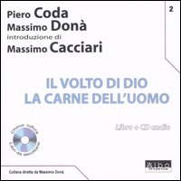 Il Volto di Dio la carne dell'uomo