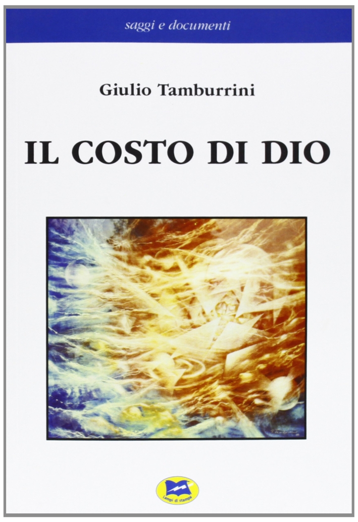 Il costo di Dio Il costo di Dio