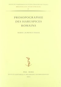 Prosopographie des Haruspices Romains. [Edizione Brossura]